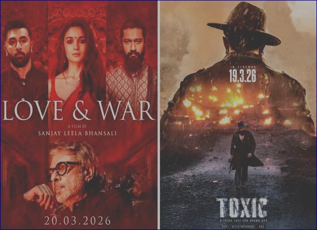 Love and War vs. Toxic: Ranbir Kapoor, Alia Bhatt, and Vicky Kaushal Set for a Box Office Battle Against Yash on March 19, 2026!