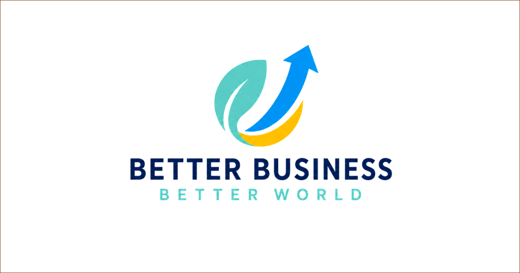 Tickets Now Available for the December Better Business, Better World Conference in Orlando