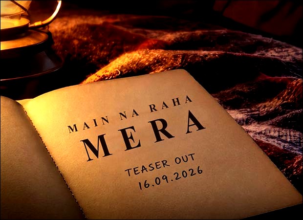 Adhyayan Suman and Divita Rai tease ‘Main Na Raha Mera’: First Look Revealed, Teaser Drops on September 16!